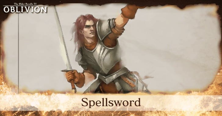 Oblivion Remastered Best Spellsword Build