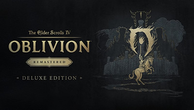 The Elder Scrolls IV: Oblivion Remastered Deluxe Edition